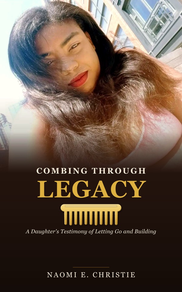 Combing Through Legacy — book cover